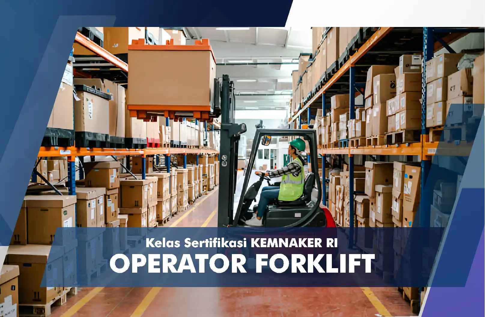 Operator Forklift Kelas 1 & 2